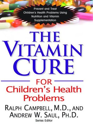 cover image of The Vitamin Cure for Children's Health Problems
